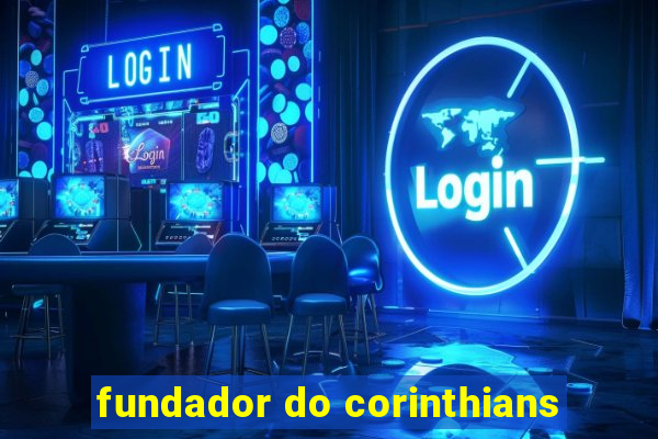 fundador do corinthians